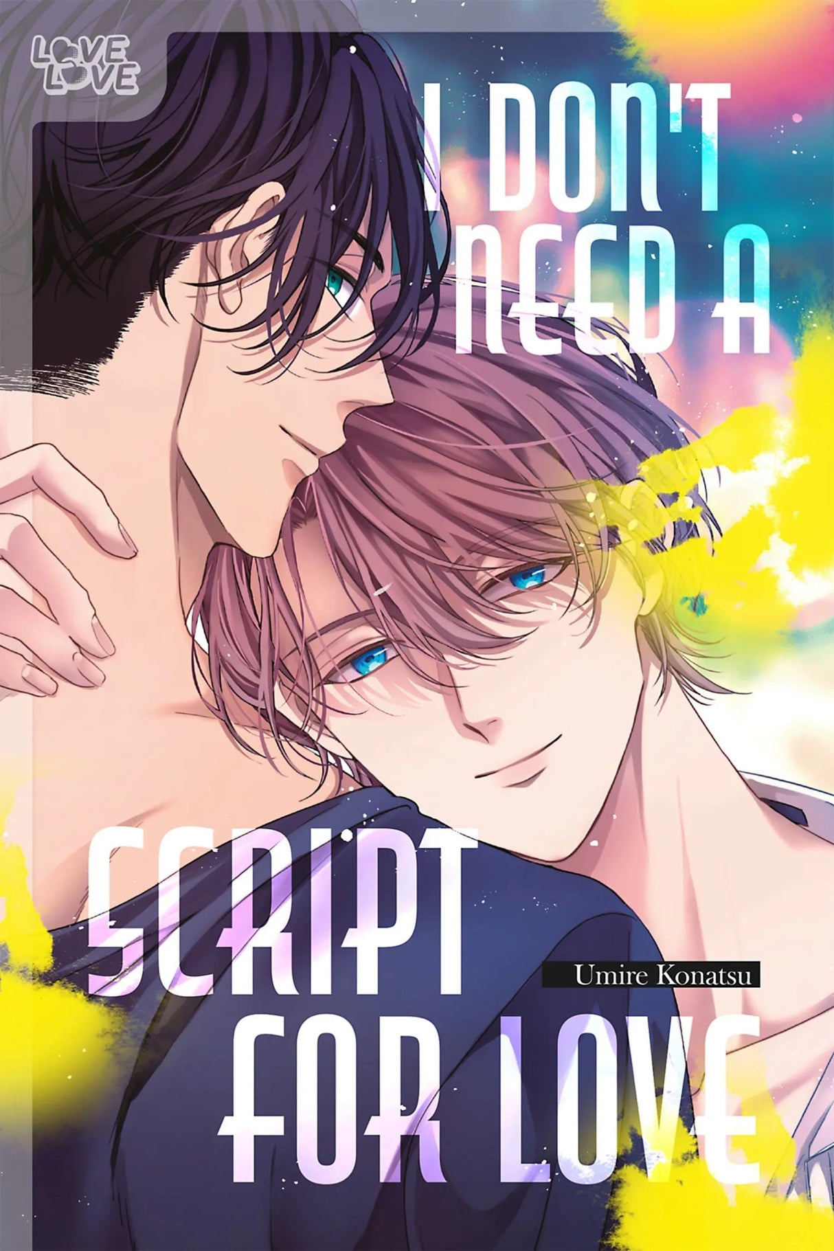 I Don't Need a Script for Love - Cozy Manga