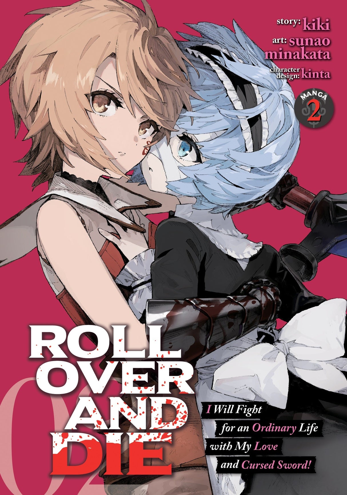 ROLL OVER AND DIE: I Will Fight for an Ordinary Life with My Love and Cursed Sword! (Manga) Vol 2 - Cozy Manga