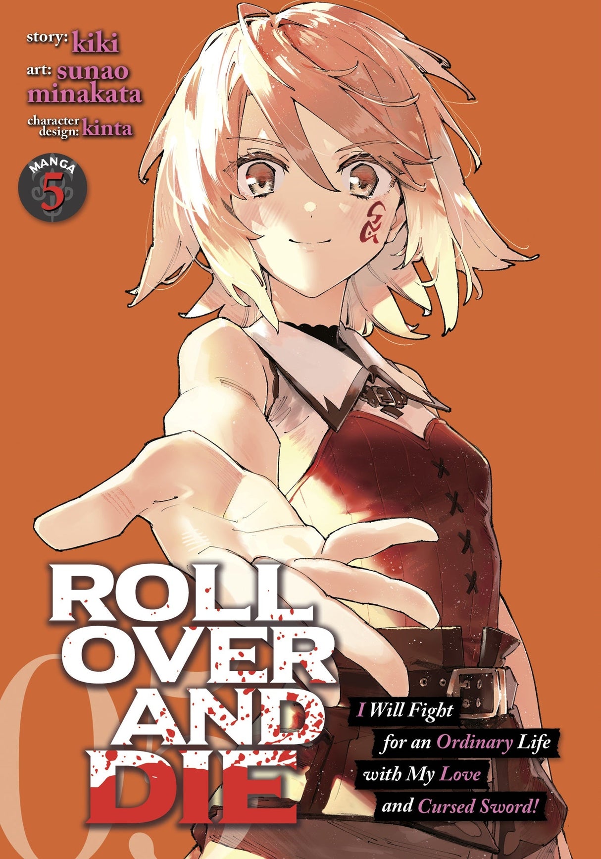 ROLL OVER AND DIE: I Will Fight for an Ordinary Life with My Love and Cursed Sword! (Manga) Vol 5 - Cozy Manga