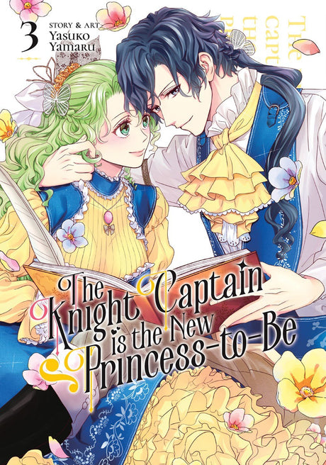 The Knight Captain is the New Princess - to - Be Vol 3 - Cozy Manga
