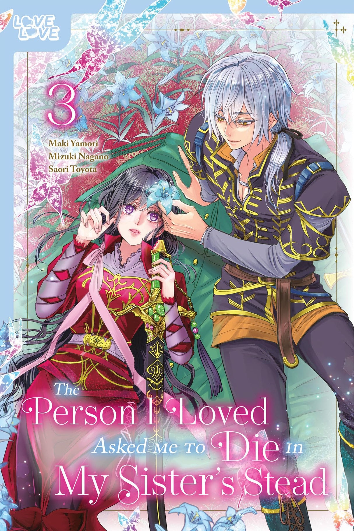 The Person I Loved Asked Me to Die in My Sister's Stead Vol 3 - Cozy Manga