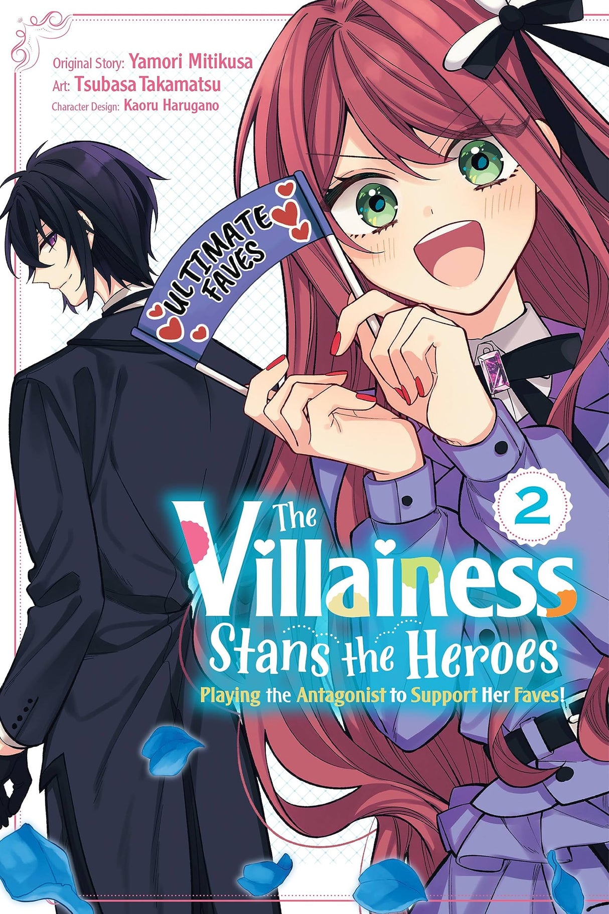 The Villainess Stans the Heroes : Playing the Antagonist to Support Her Faves! Vol 2 - Cozy Manga