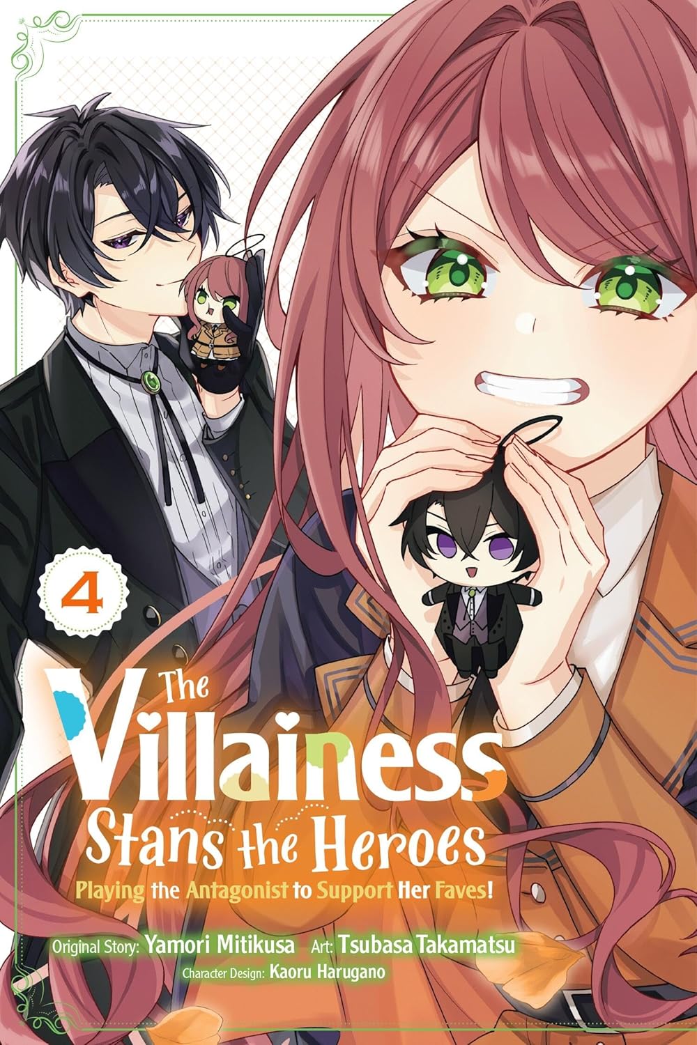 The Villainess Stans the Heroes : Playing the Antagonist to Support Her Faves! Vol 4 - Cozy Manga