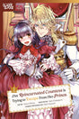 This Reincarnated Countess Is Trying to Escape From Her Prince Vol 1 - Cozy Manga