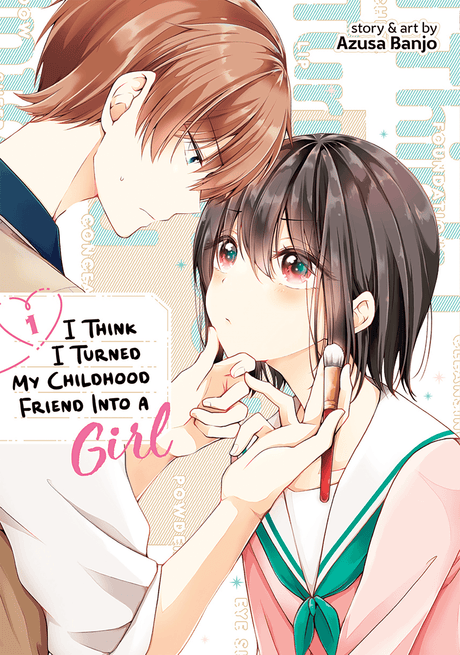 I Think I Turned My Childhood Friend Into a Girl Vol 01 [Clearance] - Cozy Manga