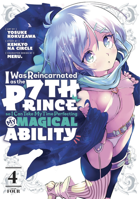 I Was Reincarnated as the 7th Prince so I Can Take My Time Perfecting My Magical Ability (Manga) Vol 4 - Cozy Manga