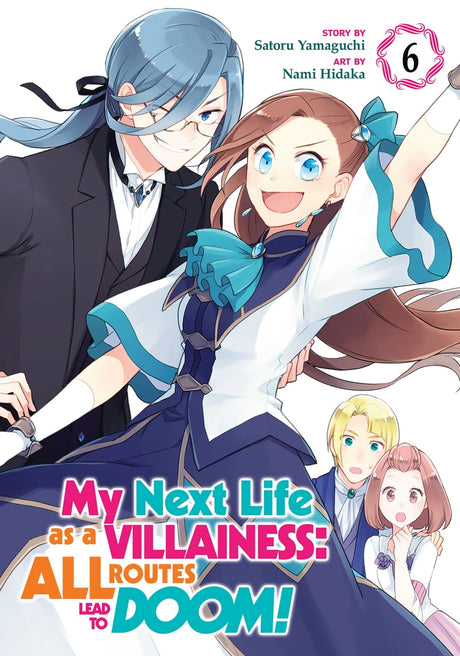 My Next Life as a Villainess: All Routes Lead to Doom! (Manga) Vol 6 - Cozy Manga