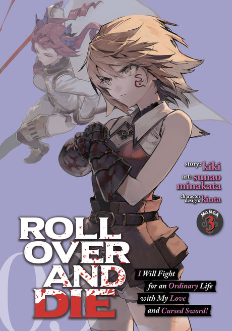 ROLL OVER AND DIE: I Will Fight for an Ordinary Life with My Love and Cursed Sword! (Manga) Vol 3 - Cozy Manga