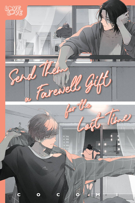 Send Them a Farewell Gift for the Lost Time - Cozy Manga