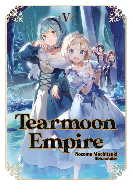 Tearmoon Empire Vol 5 - Cozy Manga