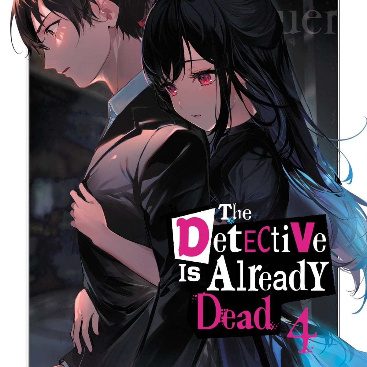 The Detective Is Already Dead Vol 4 – Cozy Manga