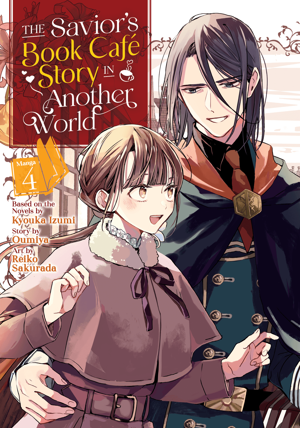 The Savior's Book Café Story in Another World (Manga) Vol 04 - Cozy Manga