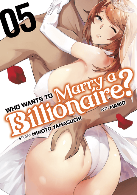 Who Wants to Marry a Billionaire? Vol 05 [Backorder] - Cozy Manga