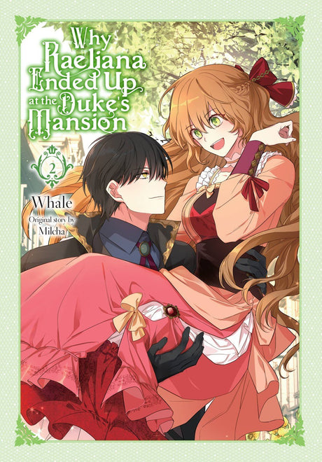 Why Raeliana Ended Up at the Duke's Mansion Vol 02 - Cozy Manga