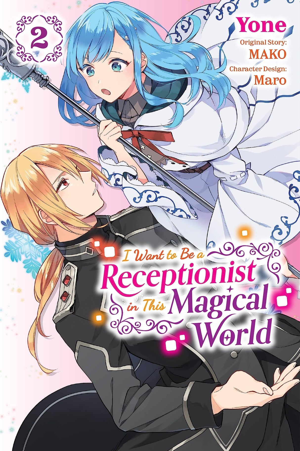 I Want to Be a Receptionist in This Magical World Vol 2