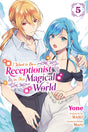 I Want to Be a Receptionist in This Magical World Vol 5 - Cozy Manga