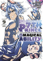 I Was Reincarnated as the 7th Prince so I Can Take My Time Perfecting My Magical Ability (Manga) Vol 9 - Cozy Manga