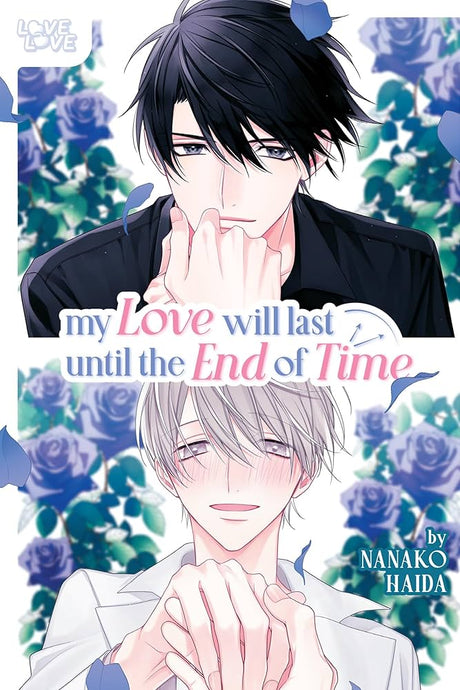 My Love Will Last Until the End of Time - Cozy Manga