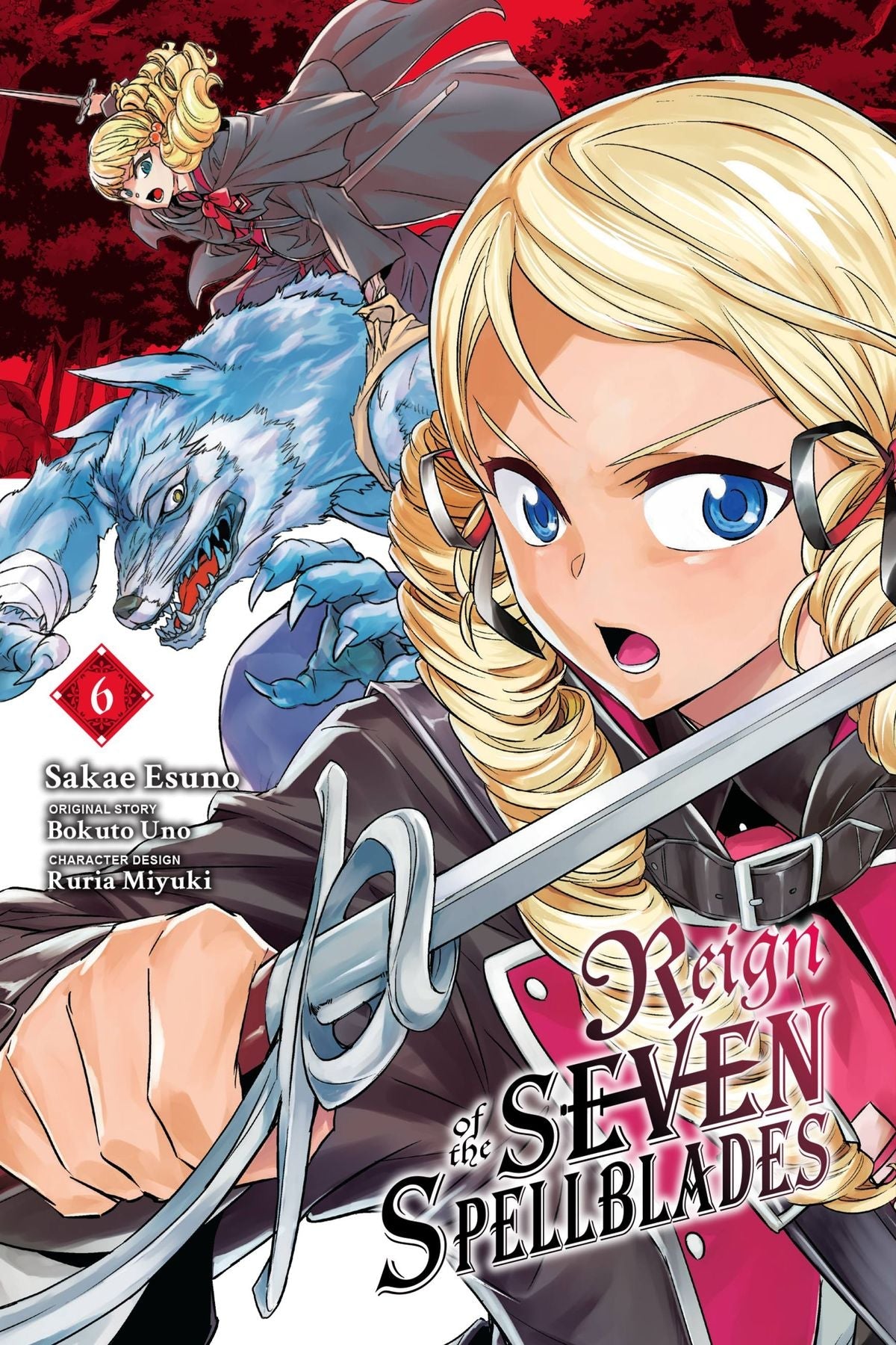 Reign of the Seven Spellblades (Manga) Vol 6 - Cozy Manga