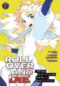 ROLL OVER AND DIE: I Will Fight for an Ordinary Life with My Love and Cursed Sword! (Manga) Vol 6 - Cozy Manga