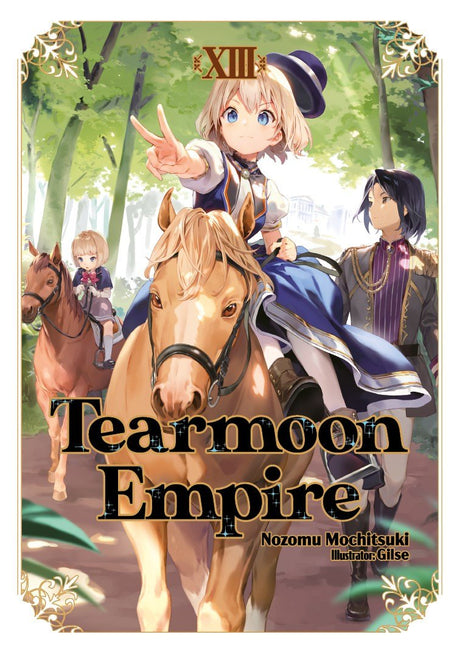 Tearmoon Empire Vol 13 - Cozy Manga
