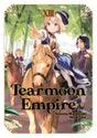 Tearmoon Empire Vol 13 - Cozy Manga