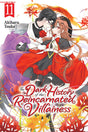 The Dark History of the Reincarnated Villainess Vol 11 - Cozy Manga