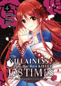 The Villainess Who Has Been Killed 108 Times: She Remembers Everything! (Manga) Vol 4 - Cozy Manga