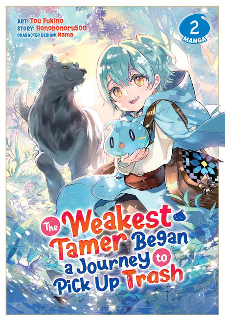 The Weakest Tamer Began a Journey to Pick Up Trash (Manga) Vol 2 - Cozy Manga
