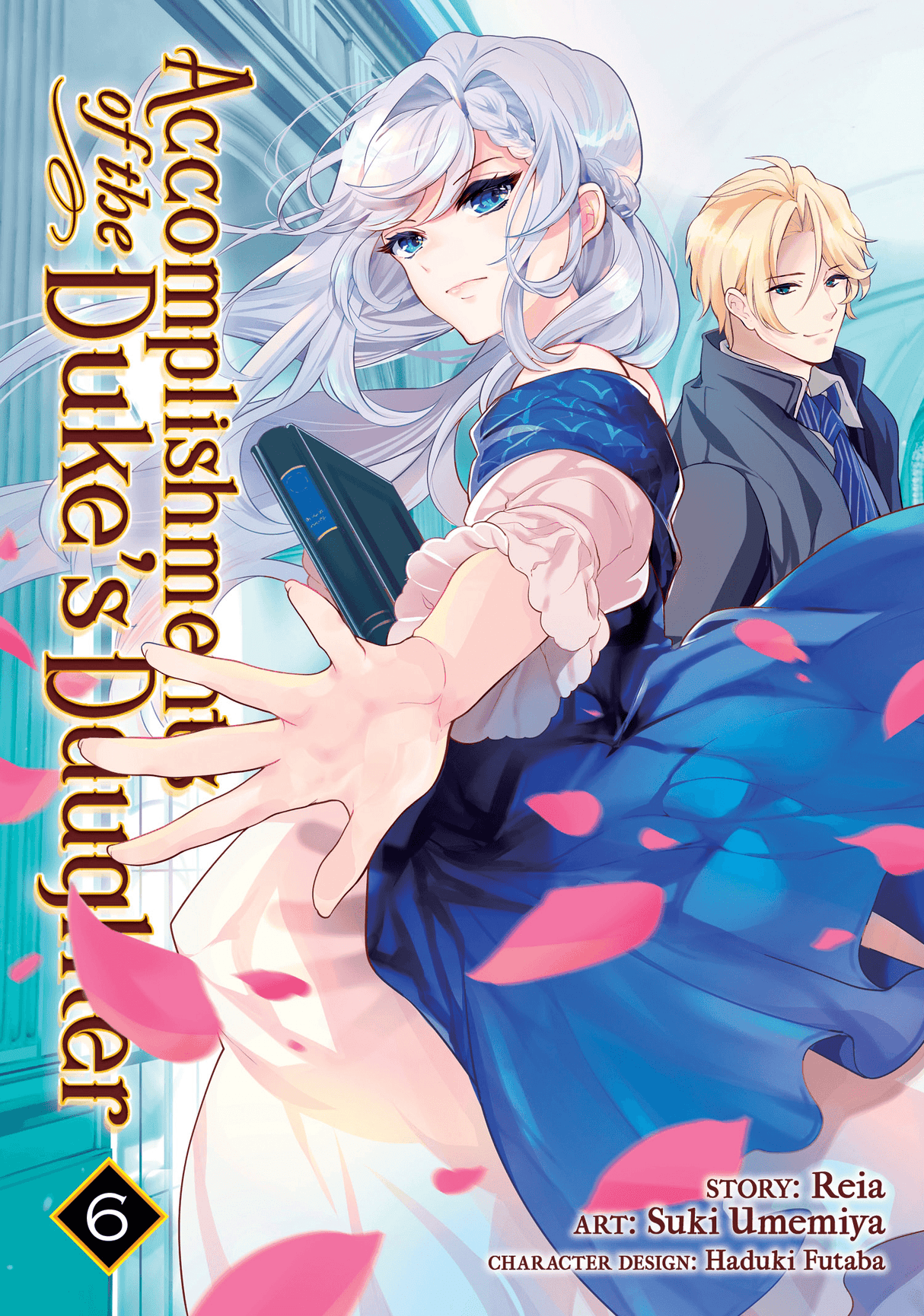 Accomplishments of the Duke's Daughter (Manga) Vol 06 - Cozy Manga