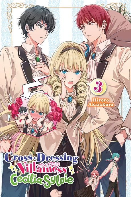 Cross-Dressing Villainess Cecilia Sylvie Vol 3 - Cozy Manga