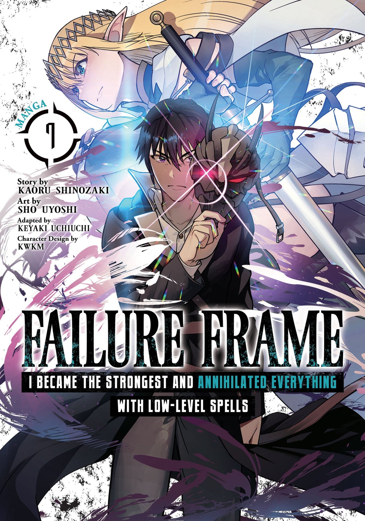 Failure Frame: I Became the Strongest and Annihilated Everything with Low-Level Spells (Manga) Vol 7 - Cozy Manga