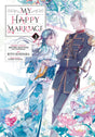 My Happy Marriage (Manga) Vol 03 [Backorder] - Cozy Manga