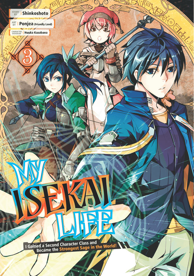 My Isekai Life Vol 03: I Gained a Second Character Class and Became the Strongest Sage in the World! - Cozy Manga