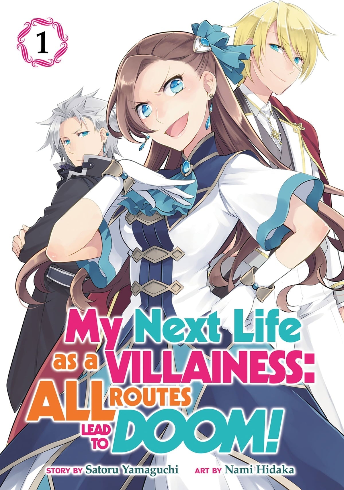 My Next Life as a Villainess: All Routes Lead to Doom! (Manga) Vol 1 - Cozy Manga