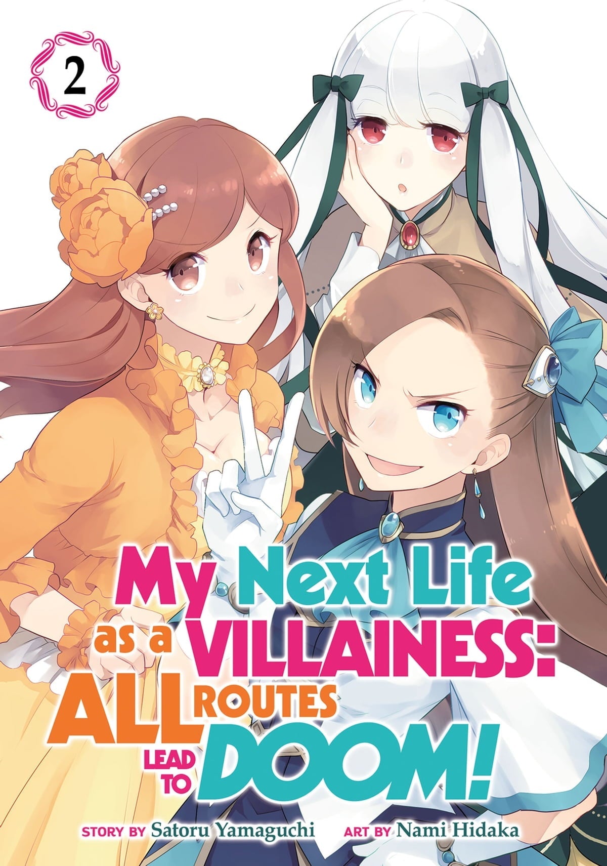 My Next Life as a Villainess: All Routes Lead to Doom! (Manga) Vol 2 - Cozy Manga