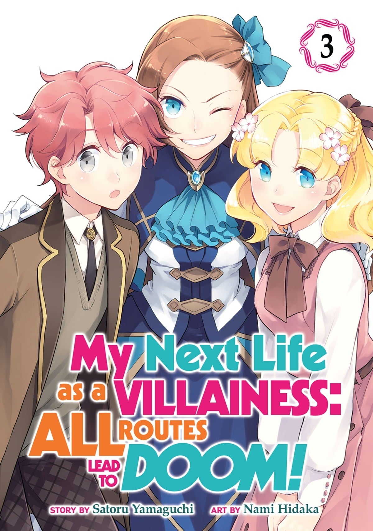 My Next Life as a Villainess: All Routes Lead to Doom! (Manga) Vol 3 - Cozy Manga