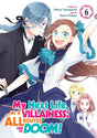 My Next Life as a Villainess: All Routes Lead to Doom! (Manga) Vol 6 - Cozy Manga