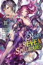 Reign of the Seven Spellblades Vol 3 - Cozy Manga