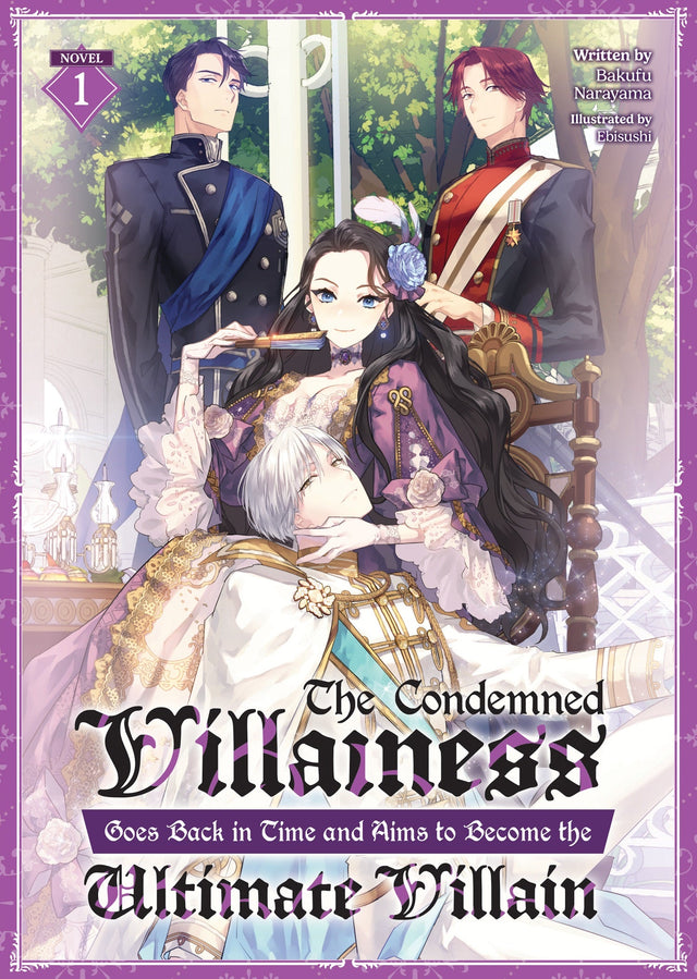 The Condemned Villainess Goes Back in Time and Aims to Become the Ultimate Villain Vol 1 - Cozy Manga