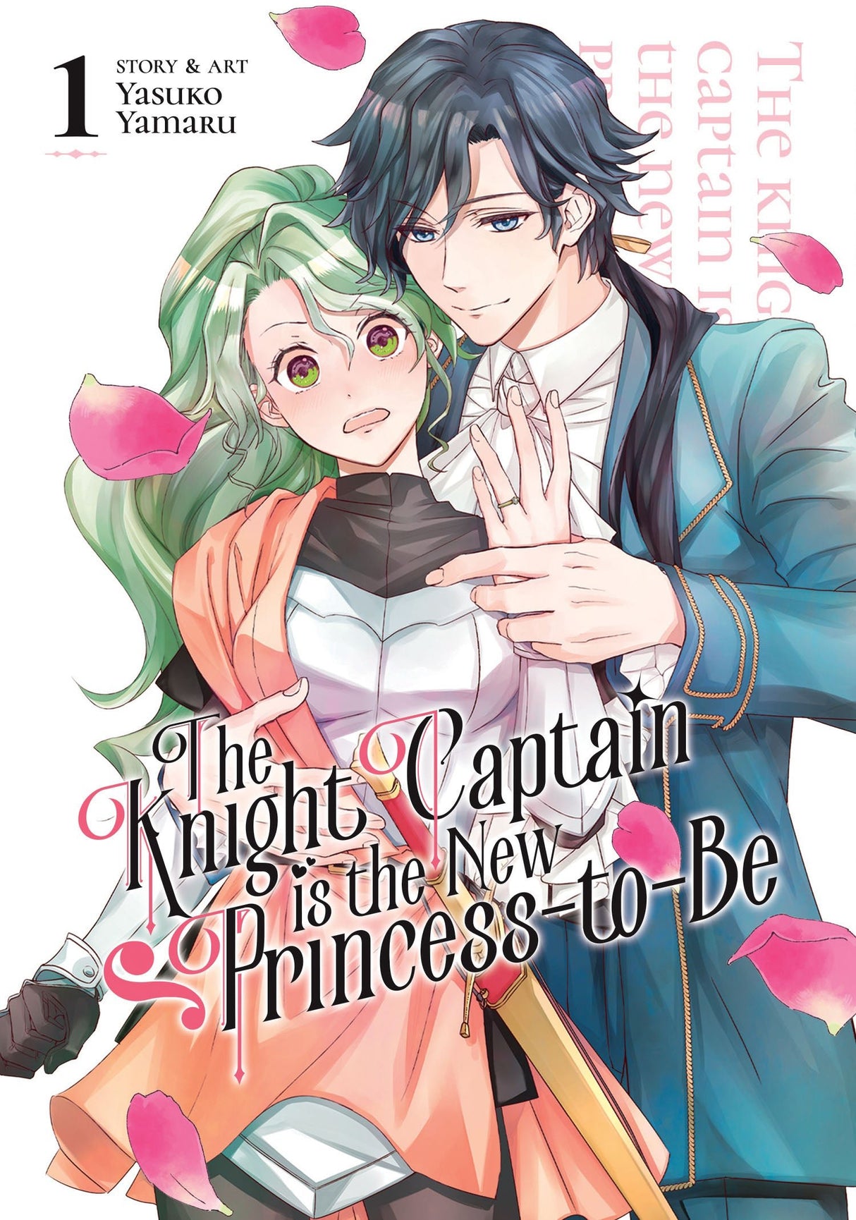 The Knight Captain is the New Princess-to-Be Vol 1 - Cozy Manga