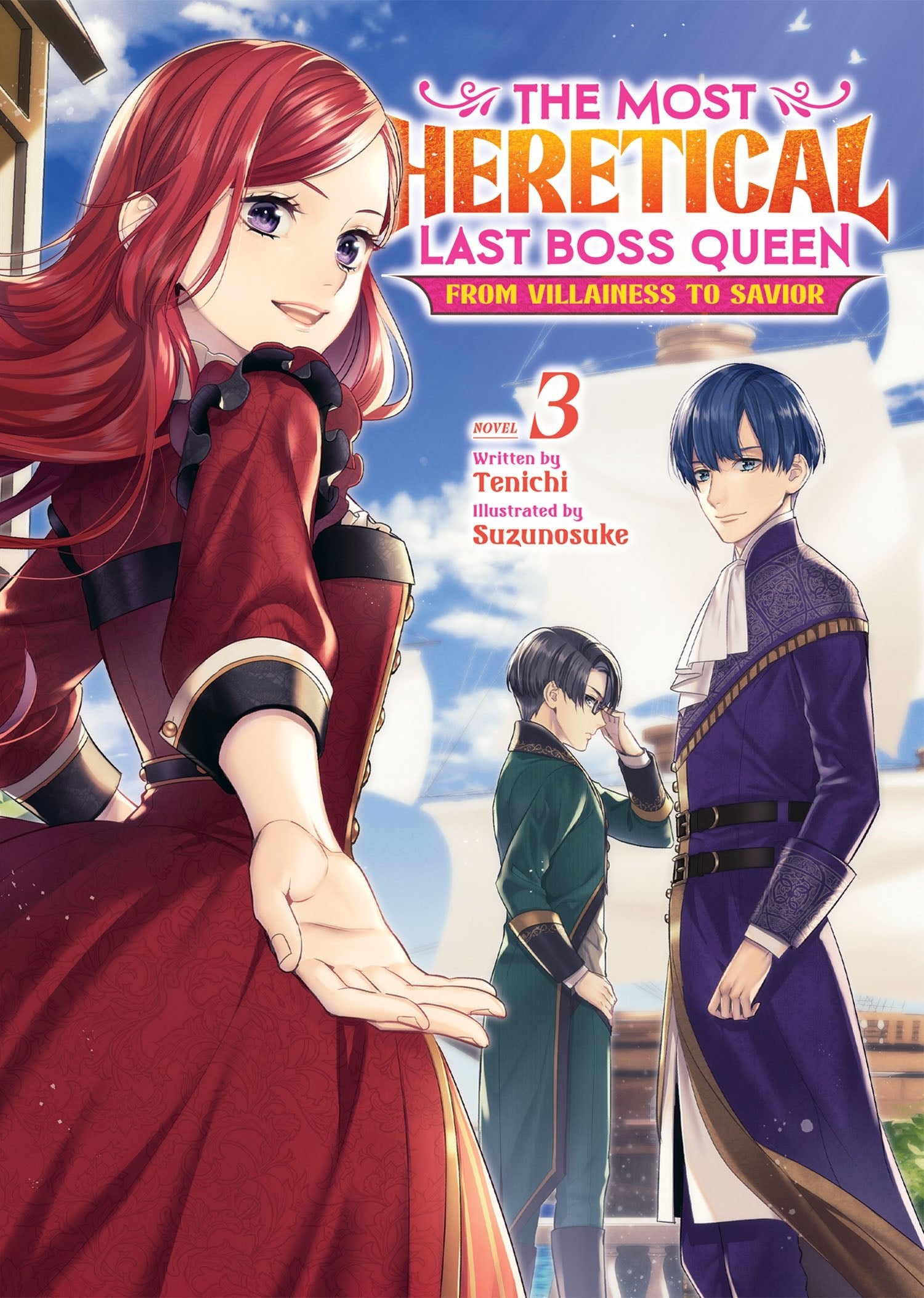 The Most Heretical Last Boss Queen: From Villainess to Savior Vol 3 – Cozy  Manga