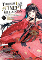 Though I Am an Inept Villainess: Tale of the Butterfly-Rat Body Swap in the Maiden Court (Manga) Vol 1 - Cozy Manga