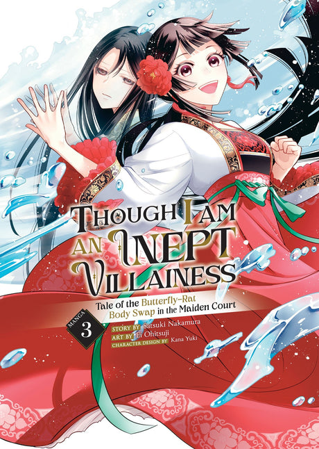 Though I Am an Inept Villainess: Tale of the Butterfly-Rat Body Swap in the Maiden Court (Manga) Vol 3 - Cozy Manga