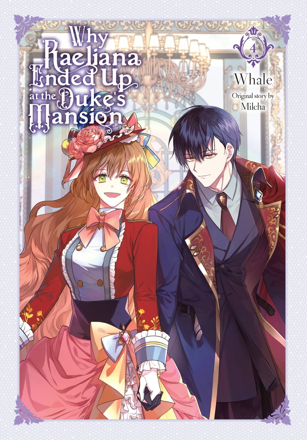 Why Raeliana Ended Up at the Duke's Mansion Vol 04 [Preorder] - Cozy Manga